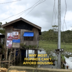 Most Filipinos Can’t Afford Housing Not Just Because Homes Are Expensive. It’s Also Because They Don’t Earn Enough.