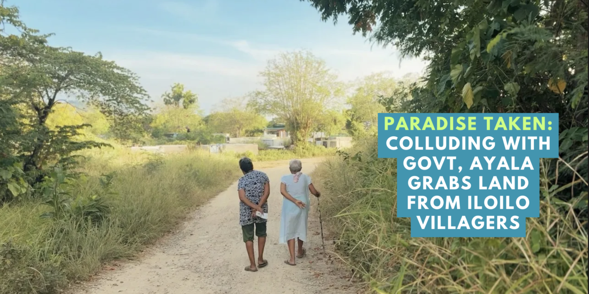 How Ayala Took Land Away from Poor Iloilo Fisherfolk to Build a High-End Resort