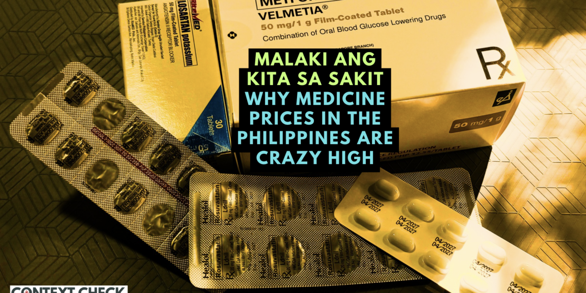 Medicine Prices in the Philippines Are Crazy High; Systemic Regulatory Failures Enable Runaway Greed by Distributors, Drugstores
