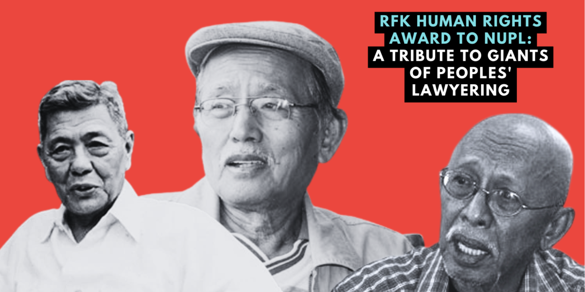 What RFK Award to Filipino Lawyers Group Means for Human Rights in the Philippines and Beyond