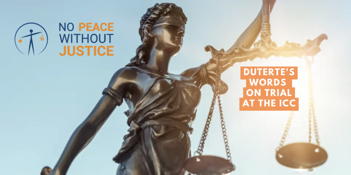 This Group Helped Put Duterte’s Words on Trial at the ICC