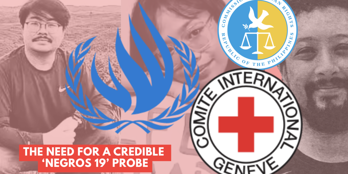 ‘Negros 19’ Deaths Need to Be Investigated. But Who Is Credible Enough to Do it?