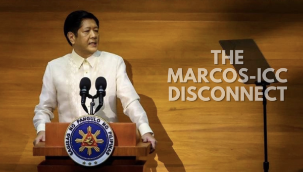 Let’s Be Clear: Marcos Doesn’t Have an ICC Policy. He Has a Duterte Policy.