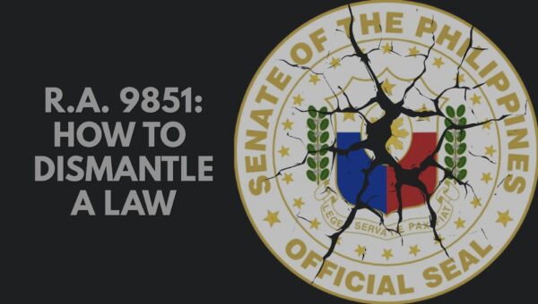 RA 9851: When the Law's Proponents Become Its Enemies
